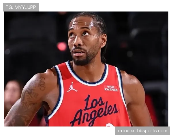 加兰快船首秀正负值触底 组织串联价值获伦纳德认可 加兰快船首秀正负值触底 组织串联价值获伦纳德认可